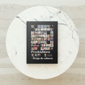 Książka “Polscy Przedsiębiorcy – Droga do sukcesu”